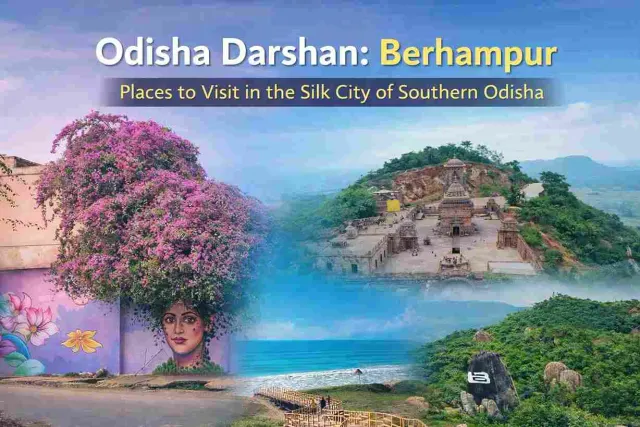 Odisha Darshan: Berhampur – top 5 places to visit