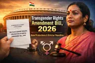 Transgender Bill 2026(Amendment )Explained: New changes, Criticism, Controversy, punishment