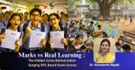 Marks vs Real Learning: The Hidden Crisis Behind India’s Surging 99% Board Exam Scores