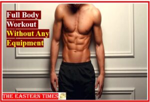 workout without GYM, Workout with no equipment