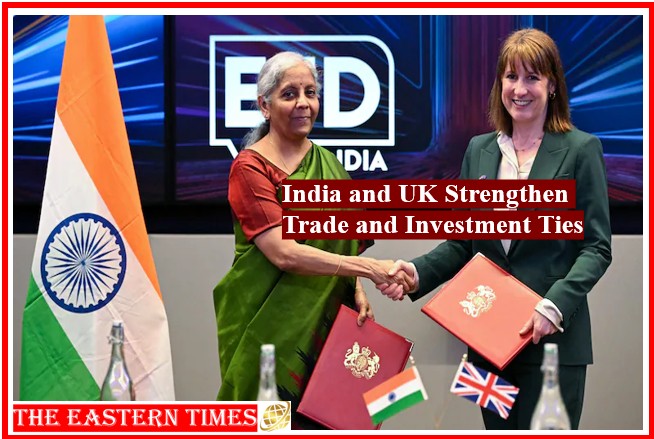 India and UK Strengthen Trade and Investment Ties