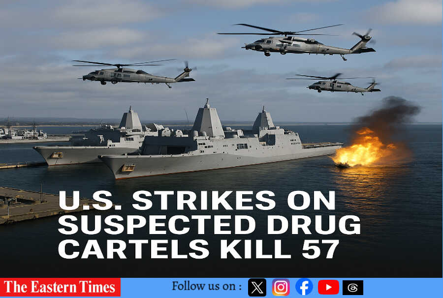 U.S. Strikes on Suspected Drug Cartels Kill 57, Draw Global Condemnation and Legal Scrutiny
