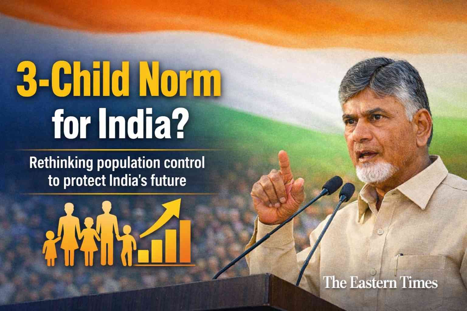 Chandrababu Naidu Backs Three-Child Norm to Sustain India’s Demographic Advantage