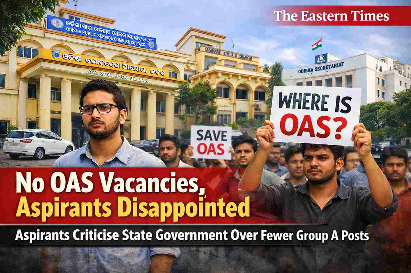 OPSC Civil Services 2025: No OAS Vacancy Triggers Discontent Among Aspirants