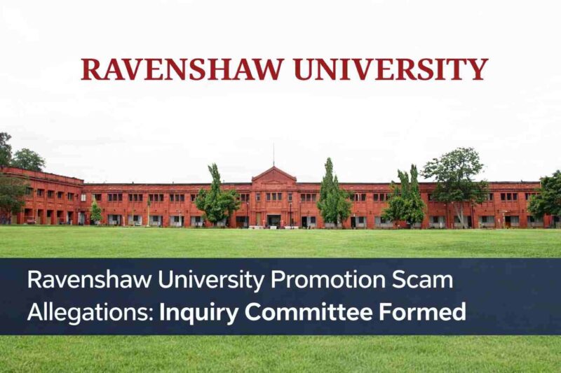 Ravenshaw University Promotion Scam Allegations: Inquiry Committee Formed